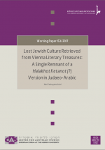 Lost Jewish Culture Retrieved from Vienna Literary Treasures: A Single Remnant of a Halakhot Ketanot (?) Version in Judaeo-Arabic